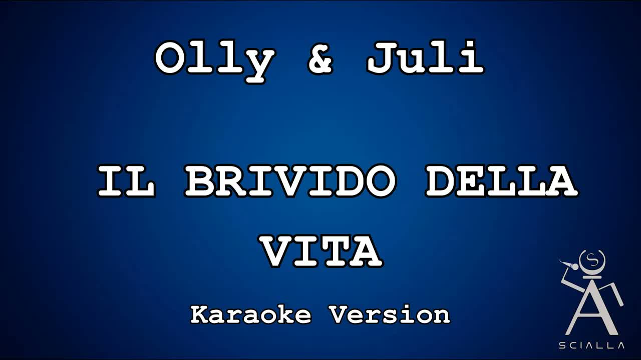 Olly & Juli - Il brivido della vita