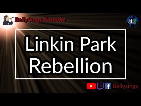 Linkin Park - Rebellion