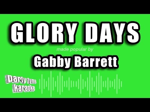 Gabby Barrett - Glory Days
