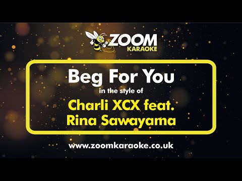 Charli XCX feat Rina Sawayama - Beg For You Version from Zoom