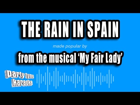 My Fair Lady - The Rain In Spain