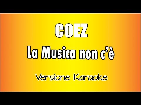Coez - La Musica non C'è