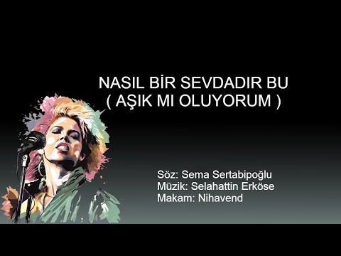 NASIL BIR SEVDADIR BU