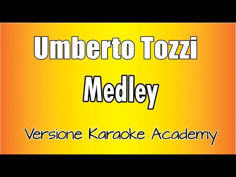 Umberto Tozzi - Medley