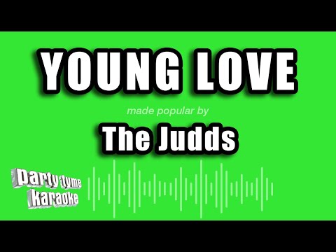 The Judds - Young Love