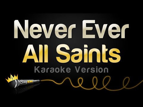 All Saints - Never Ever