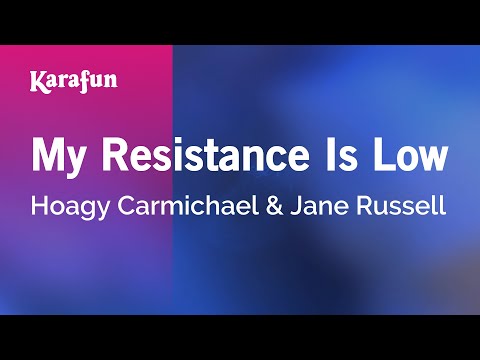 Hoagy Carmichael & Jane Russell - My Resistance Is Low