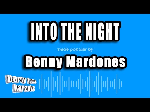 Benny Mardones - Into the Night