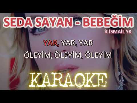 Seda Sayan - Bebeğim