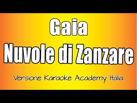 Gaia - Nuvole di zanzare