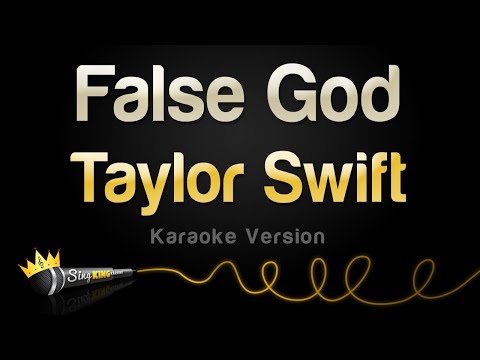 Taylor Swift - False God
