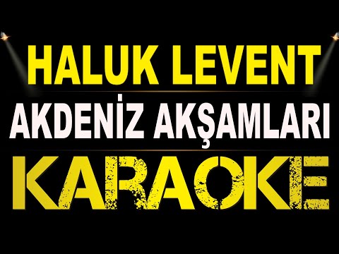Haluk Levent - Akdeniz Akşamları