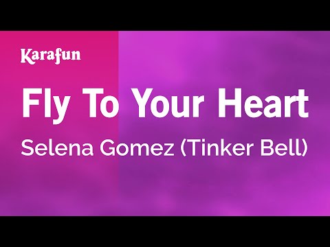 Selena Gomez (Tinker Bell) - Fly To Your Heart