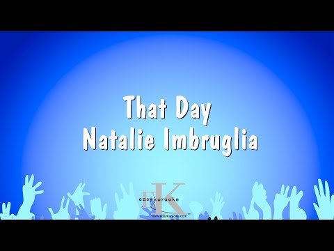 Natalie Imbruglia - That Day
