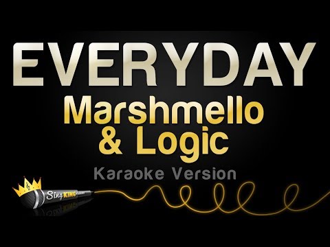 Marshmello & Logic - EVERYDAY