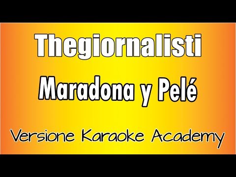 Thegiornalisti - Maradona y Pelé
