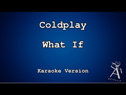 Coldplay - What If