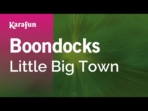 Little Big Town - Boondocks