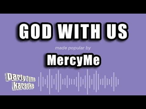 MercyMe - God With Us