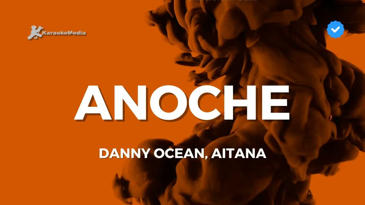 Danny Ocean, Aitana - Last Night
