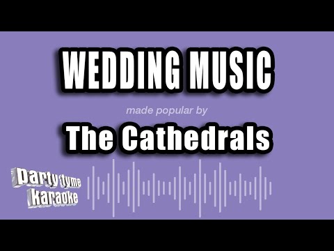 The Cathedrals - Wedding Music
