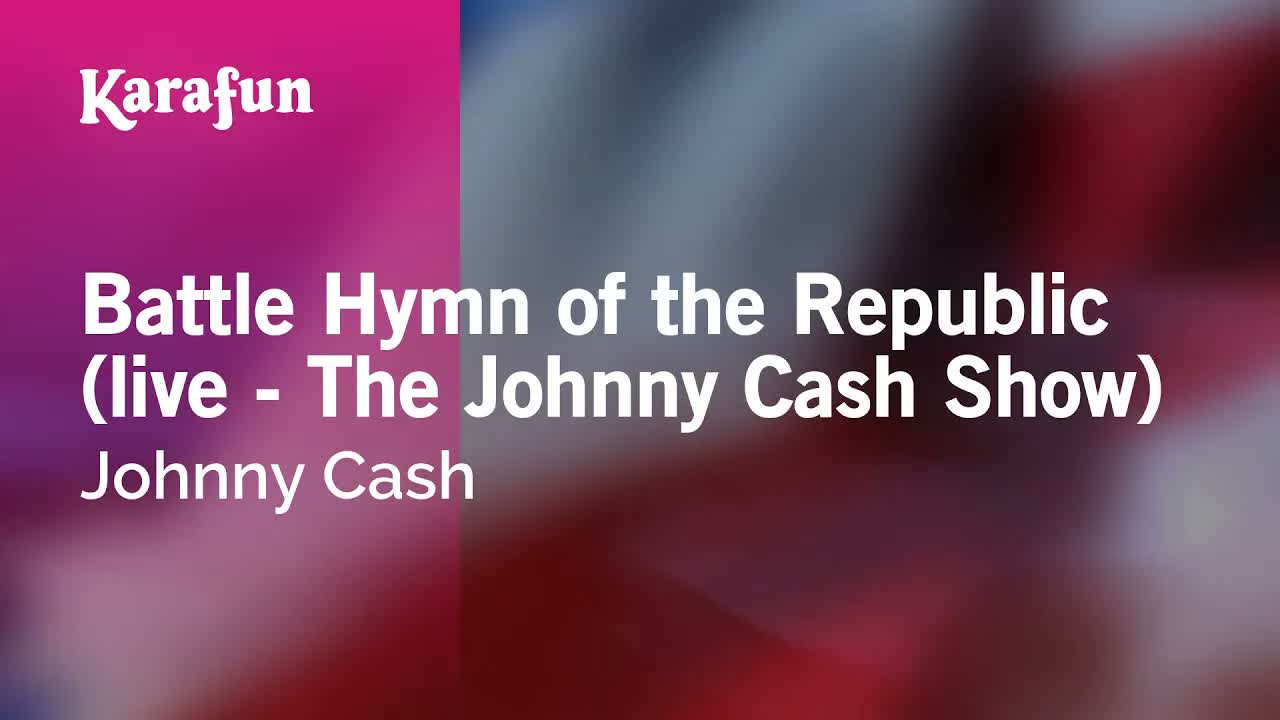 Battle Hymn of the Republic (live - The Johnny Cash Show) - Johnny Cash