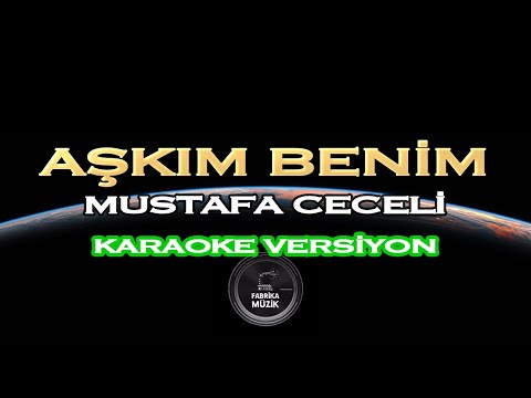 Mustafa Ceceli Aşkım Benim