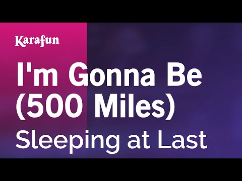 Sleeping at Last - I'm Gonna Be (500 Miles)