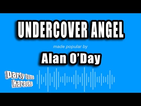 Alan O'Day - Undercover Angel