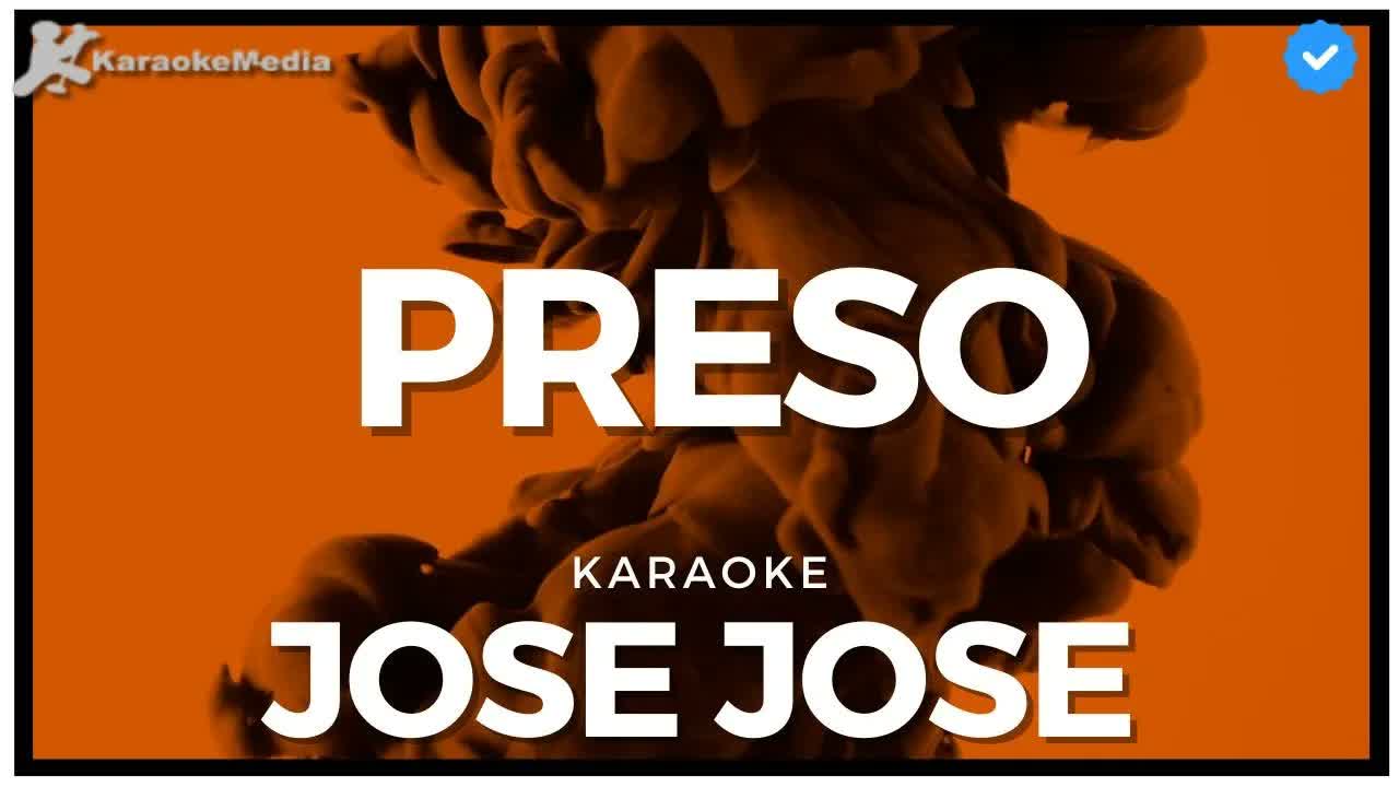 Jose Jose - Preso