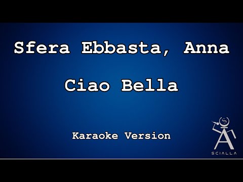 Sfera Ebbasta, Anna - Ciao Bella