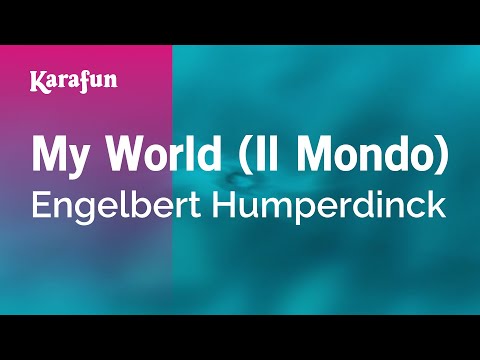 Engelbert Humperdinck - My World (Il Mondo)