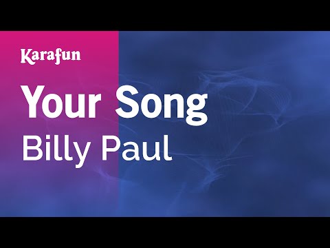 Billy Paul - Your Song