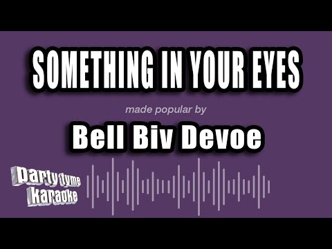 Bell Biv Devoe - Something In Your Eyes