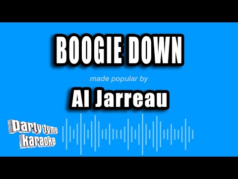 Al Jarreau - Boogie Down