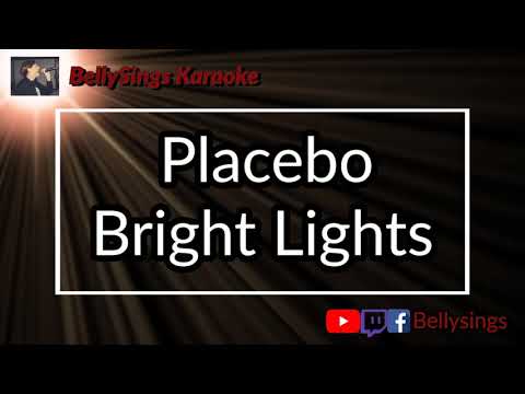 Placebo - Bright lights