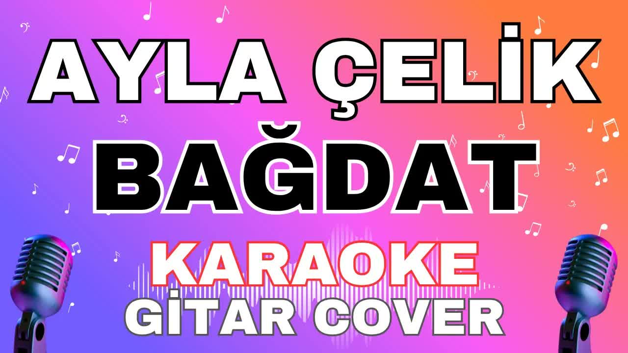 Ayla Çelik - Bağdat