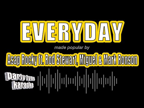 Asap Rocky feat. Rod Stewart, Miguel & Mark Ronson - Everyday