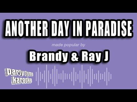 Brandy & Ray J - Another Day In Paradise