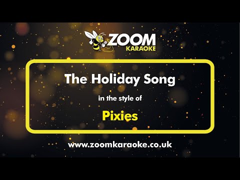 Pixies - The Holiday Song