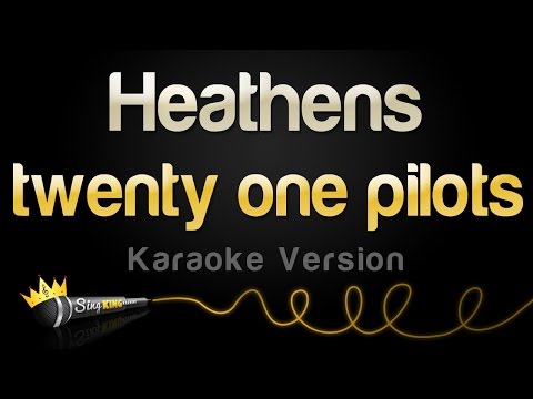 twenty one pilots - Heathens (from Suicide Squad)