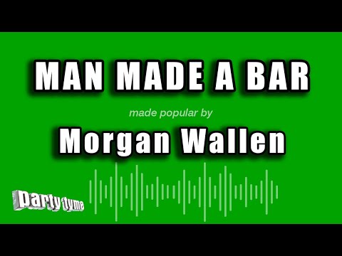 Morgan Wallen feat. Eric Church - Man Made a Bar