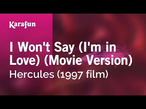 Hercules (1997 film) - I Won't Say (I'm in Love) (Movie Version)