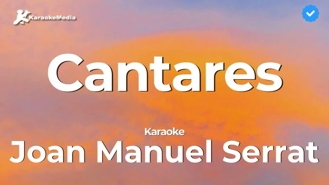 Joan Manuel Serrat - Cantares | Instrumental y letra