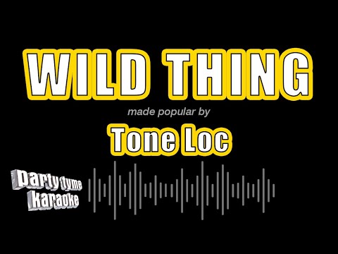 Tone Loc - Wild Thing