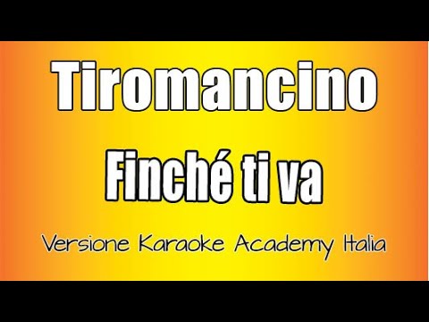 Tiromancino - Finché ti va
