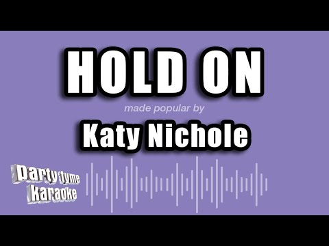 Katy Nichole - Hold On