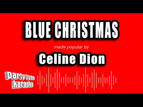Celine Dion - Blue Christmas