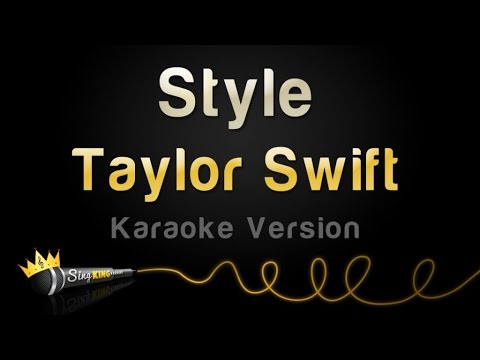 Taylor Swift - Style