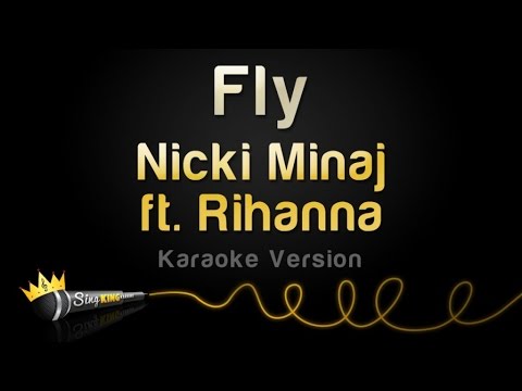Nicki Minaj feat. Rihanna - Fly